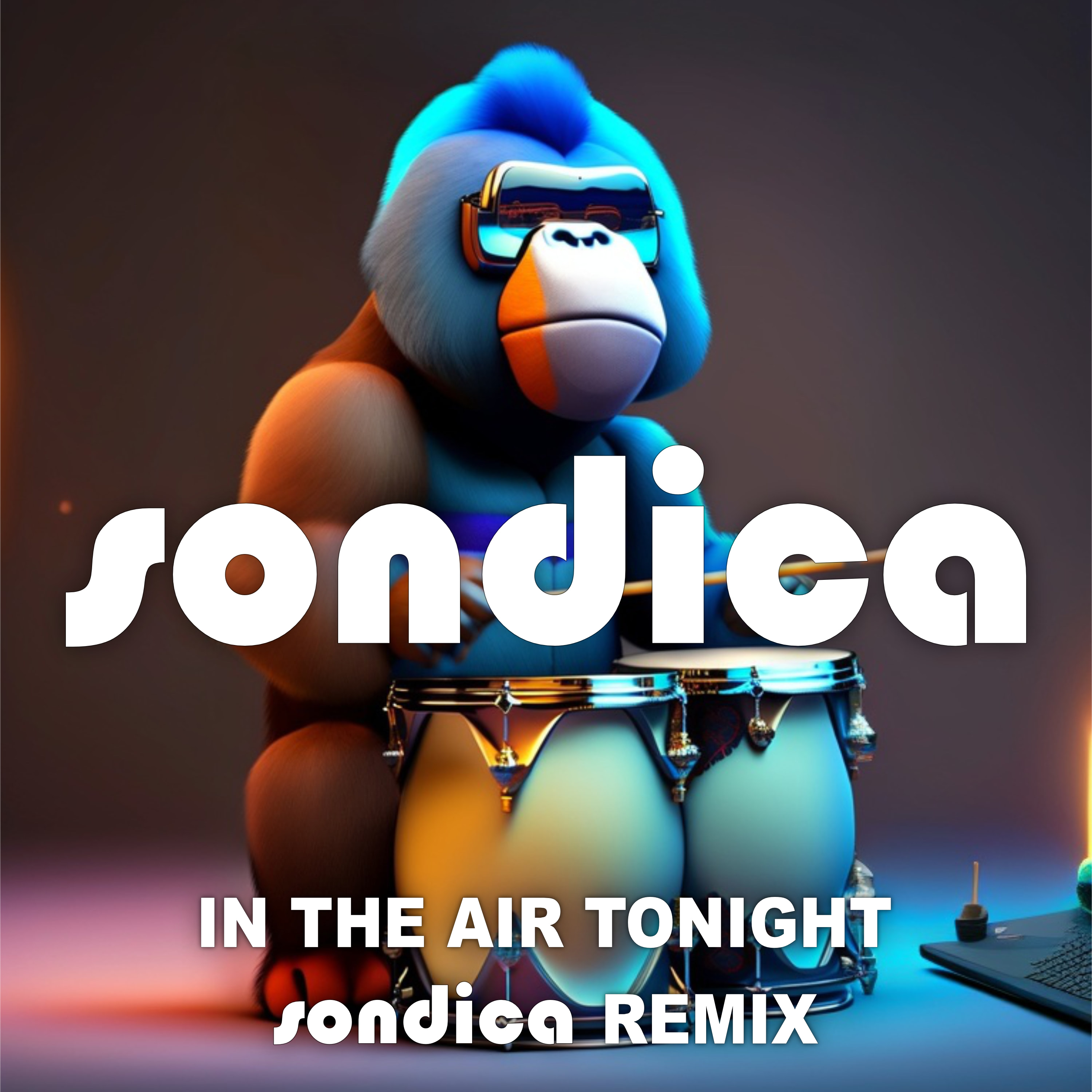 In the air tonight (Sondica Remix)